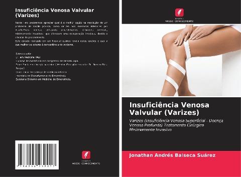 Insuficiência Venosa Valvular (Varizes)