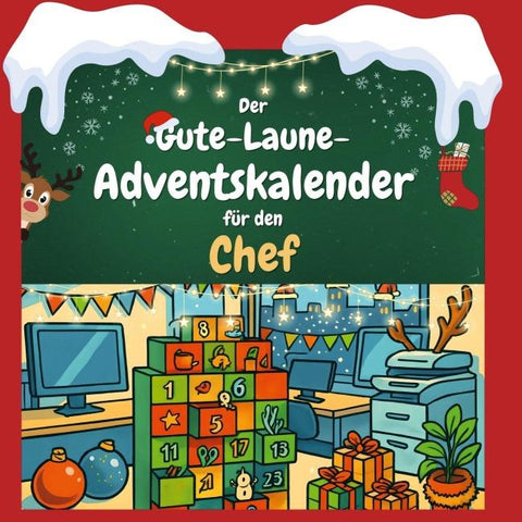 Der Gute-Laune-Adventskalender für den Chef