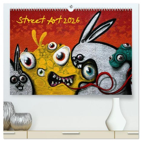Street-Art 2026 (hochwertiger Premium Wandkalender 2026 DIN A2 quer), Kunstdruck in Hochglanz