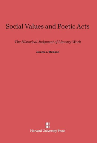 Social Values and Poetic Acts