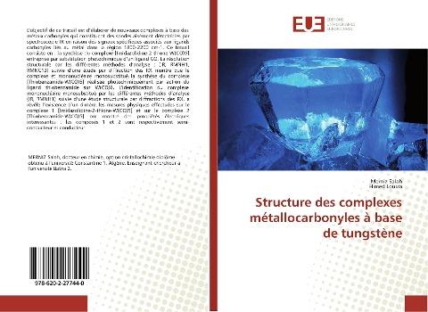 Structure des complexes métallocarbonyles à base de tungstène