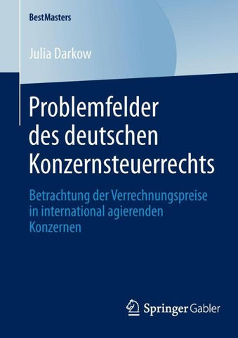 Problemfelder des deutschen Konzernsteuerrechts