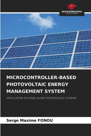 MICROCONTROLLER-BASED PHOTOVOLTAIC ENERGY MANAGEMENT SYSTEM