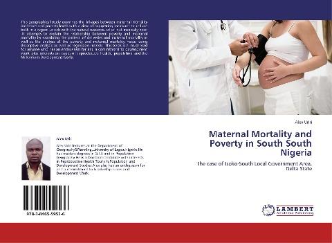 Maternal Mortality and Poverty in South South Nigeria