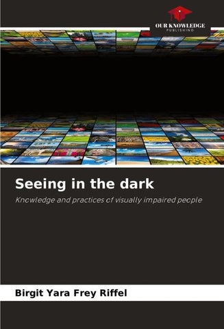 Seeing in the dark