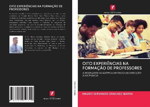OITO EXPERIÊNCIAS NA FORMAÇÃO DE PROFESSORES