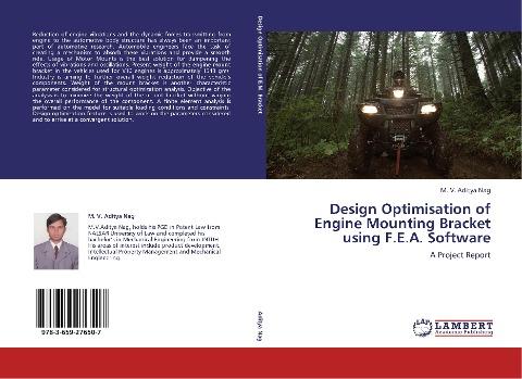 Design Optimisation of Engine Mounting Bracket using F.E.A. Software