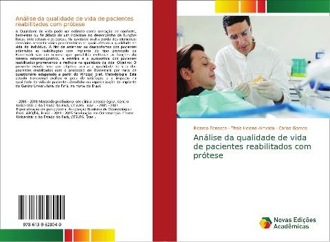 Análise da qualidade de vida de pacientes reabilitados com prótese