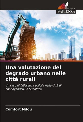 Una valutazione del degrado urbano nelle città rurali