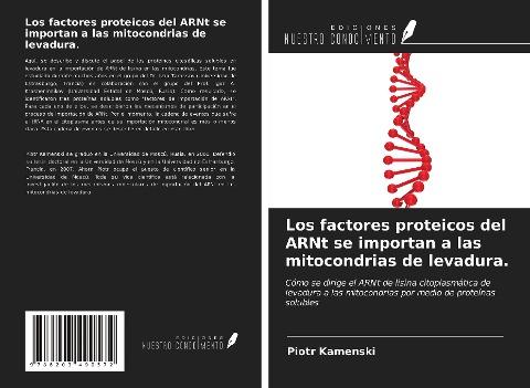 Los factores proteicos del ARNt se importan a las mitocondrias de levadura.