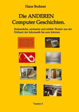 Die ANDEREN Computer 'Geschichten'.