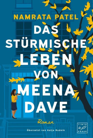 Das stürmische Leben von Meena Dave
