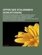 Opfer des Stalinismus (Sowjetunion)