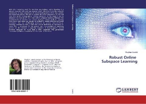 Robust Online Subspace Learning