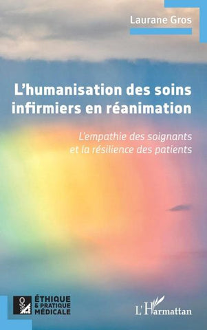 L'humanisation des soins infirmiers en re¿animation
