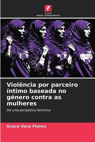 Violência por parceiro íntimo baseada no género contra as mulheres
