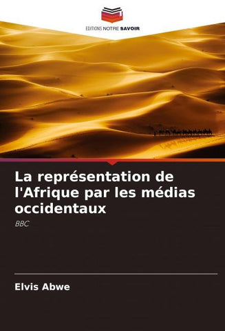 La représentation de l'Afrique par les médias occidentaux