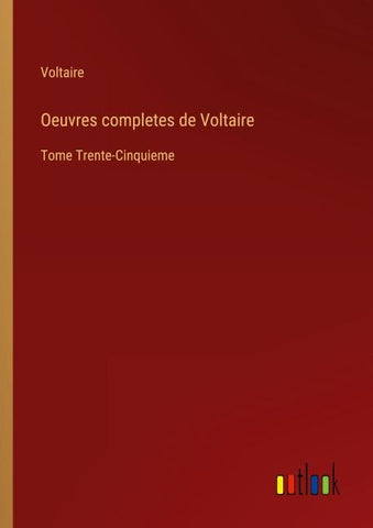 Oeuvres completes de Voltaire