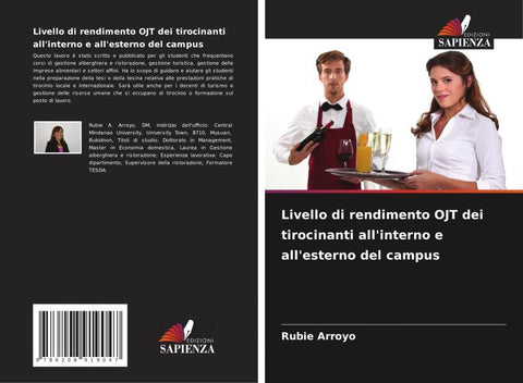 Livello di rendimento OJT dei tirocinanti all'interno e all'esterno del campus