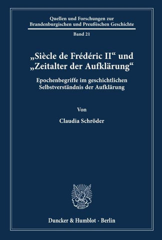"Siècle de Frédéric II' und "Zeitalter der Aufklärung'.