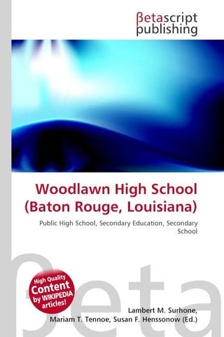 Woodlawn High School (Baton Rouge, Louisiana)