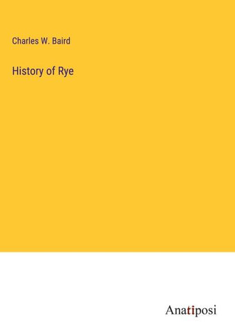 History of Rye