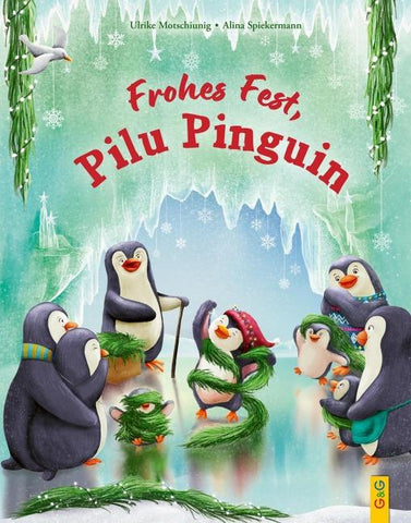 Frohes Fest, Pilu Pinguin