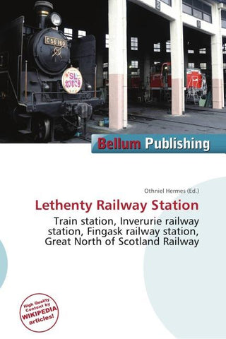 Lethenty Railway Station