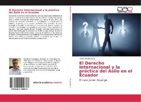 El Derecho Internacional y la práctica del Asilo en el Ecuador