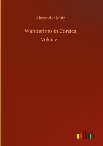 Wanderings in Corsica