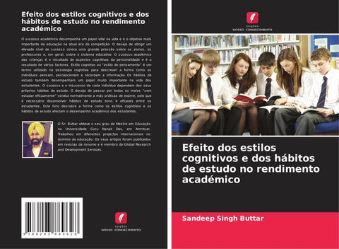 Efeito dos estilos cognitivos e dos hábitos de estudo no rendimento académico