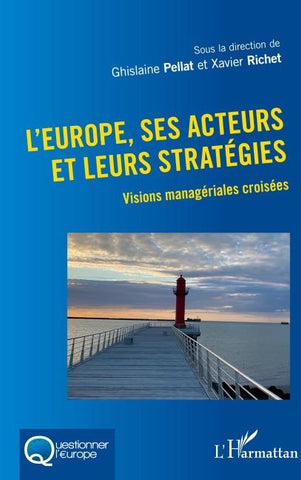 L'Europe, ses acteurs et leurs stratégies