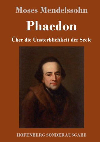 Phaedon oder über die Unsterblichkeit der Seele