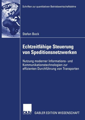 Echtzeitfähige Steuerung von Speditionsnetzwerken