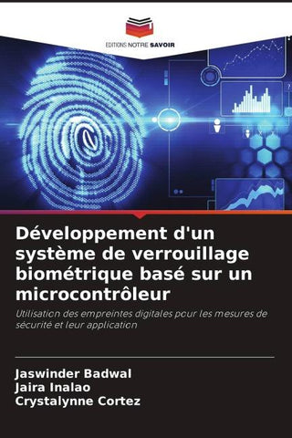 Développement d'un système de verrouillage biométrique basé sur un microcontrôleur