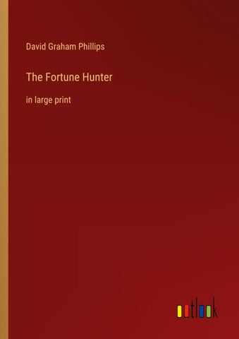 The Fortune Hunter