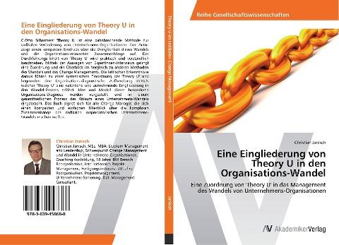 Eine Eingliederung von Theory U in den Organisations-Wandel