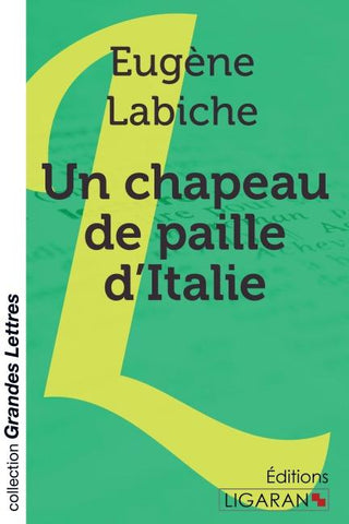 Un chapeau de paille d'Italie (grands caractères)