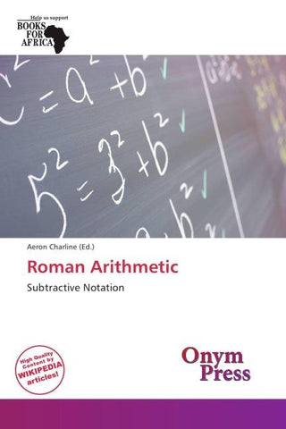 Roman Arithmetic