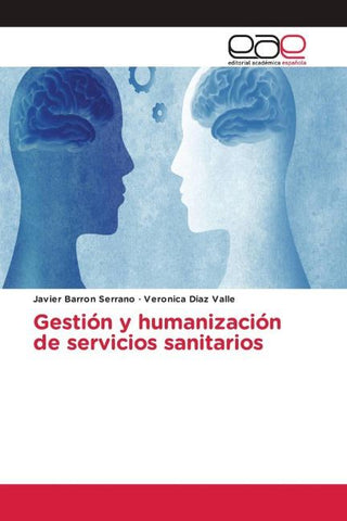 Gestión y humanización de servicios sanitarios