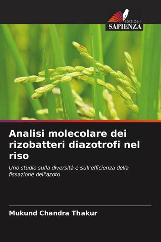 Analisi molecolare dei rizobatteri diazotrofi nel riso