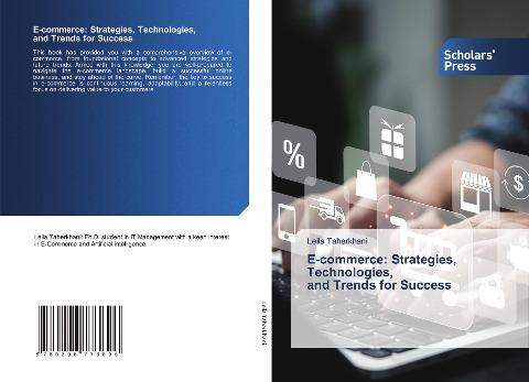 E-commerce: Strategies, Technologies, and Trends for Success
