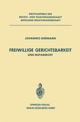 Freiwillige Gerichtsbarkeit und Notarrecht