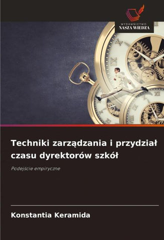 Techniki zarz¿dzania i przydzia¿ czasu dyrektorów szkó¿
