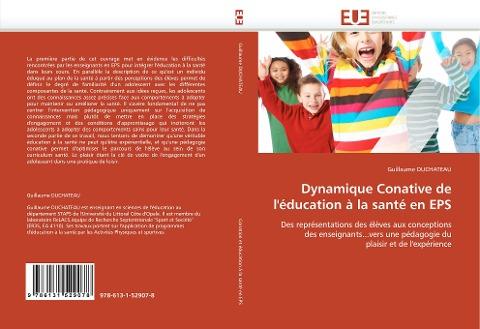 Dynamique Conative de l''éducation à la santé en EPS