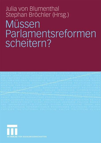 Müssen Parlamentsreformen scheitern?