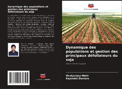Dynamique des populations et gestion des principaux défoliateurs du soja
