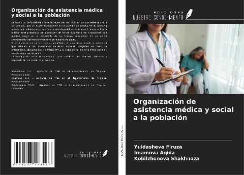 Organización de asistencia médica y social a la población