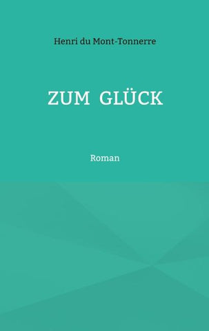 Zum Glück