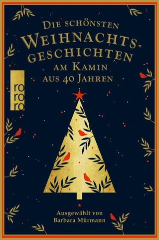 Die schönsten Weihnachtsgeschichten am Kamin aus 40 Jahren